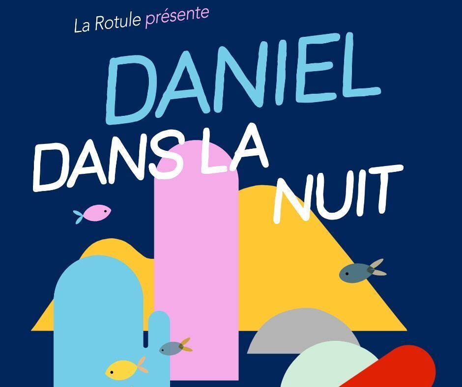 DAniel dans la nuit
