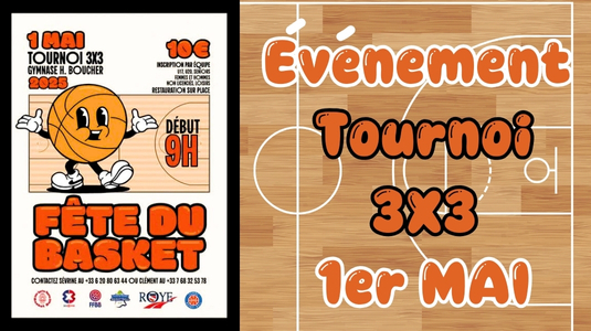 Grand tournoi de Basket 3 X 3